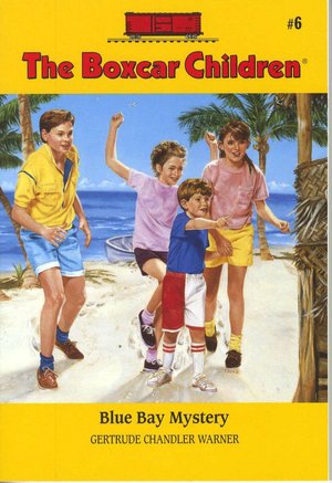 Blue Bay Mystery (The Boxcar Children Series #6)
