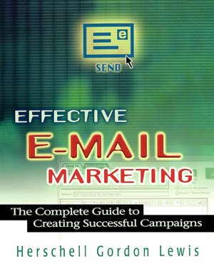 Effective E-Mail Marketing