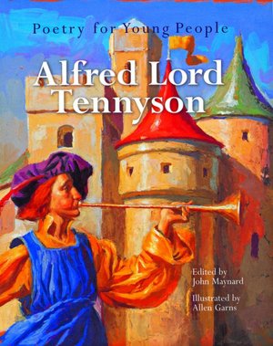 Poetry for Young People - Alfred, Lord Tennyson