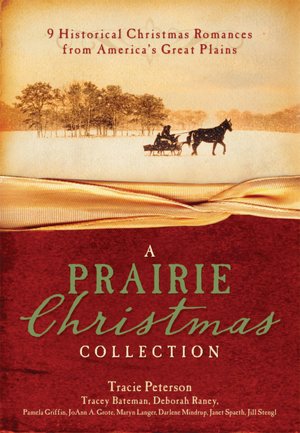 A Prairie Christmas Collection: 9 Historical Christmas Romances from America's Great Plains