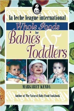 Whole Foods for Babies and Toddlers