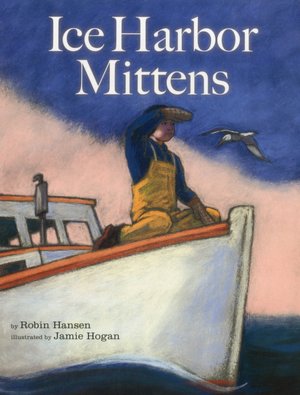 Ice Harbor Mittens by Robin Hansen