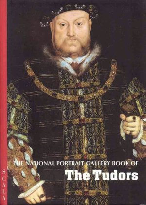 National Portrait Gallery Book of the Tudors