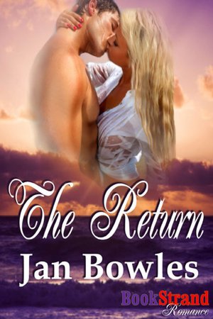 The Return (Bookstrand Publishing Romance)