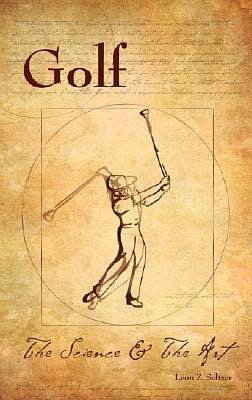 Golf: The Science and the Art