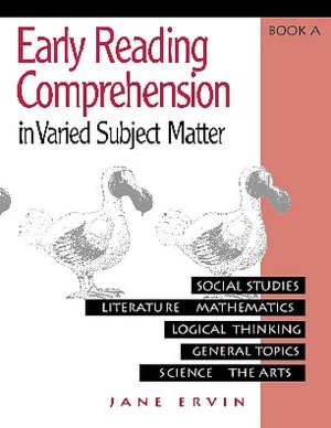 Early Reading Comprehension in Varied Subject Matter: Grades 2 - 4