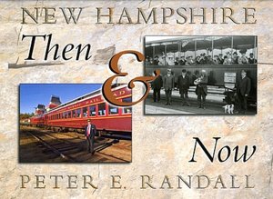 New Hampshire Then and Now