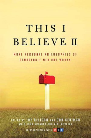 Mobile ebooks free download This I Believe II: More Personal Philosophies of Remarkable Men and Women by Jay Allison 9780805087680 FB2 DJVU (English literature)