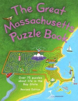 Great Massachusetts Puzzle Book: Over 75 Puzzles about Life in the Bay State