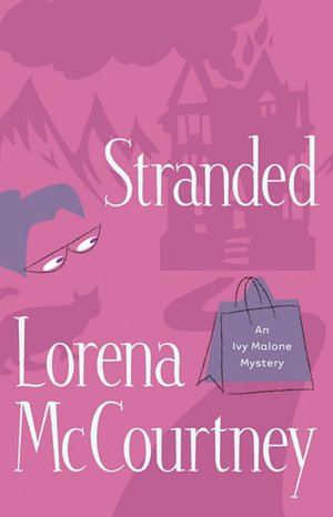 Stranded (Ivy Malone Series #4)