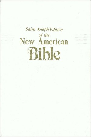 Saint Joseph Gift Bible, Medium Size Print Edition: New American Bible (NABRE), white imitation leather