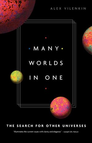 Many Worlds in One: The Search for Other Universes