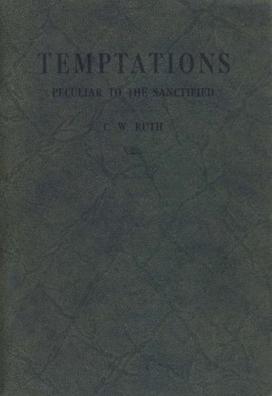 Temptations Peculiar to the Sanctified