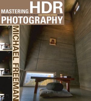 Mastering HDR Photography: Combining Technology and Artistry to Create High Dynamic Range Images