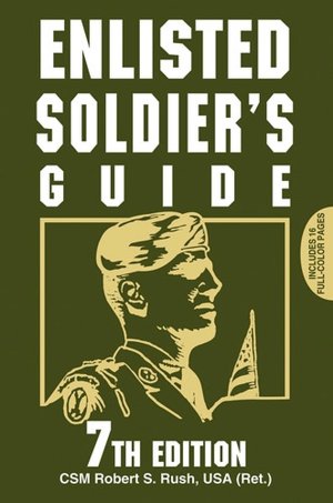 Enlisted Soldier's Guide, 7th Edition