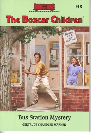 Bus Station Mystery (The Boxcar Children Series #18)