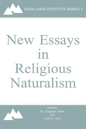 New Essays In Religious Naturalism