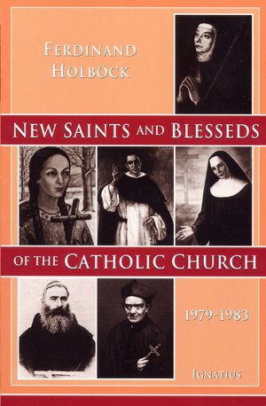 New Saints and Blesseds of the Catholic Church