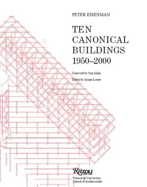 Online books free pdf download Ten Canonical Buildings: 1950-2000 (English literature) by Stan Allen