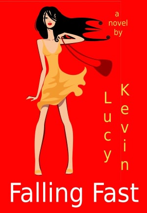 Falling Fast (A fun contemporary romance about secrets, reality TV...and unexpected love)