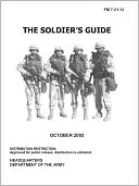 The Soldier's Guide (FM 7-21.13, October 2003)