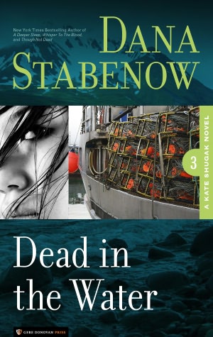 Dead in the Water (Kate Shugak Series #3)