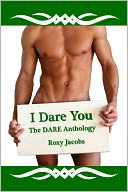 I Dare You (erotica 5 story anthology)