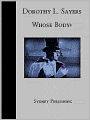 Whose Body? (Dorothy Sayers Classic)