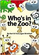 Who's in the Zoo? 2