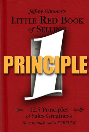 Little Red Book of Selling Principle 1