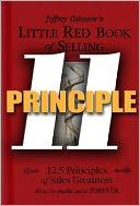 Little Red Book of Selling Principle 11