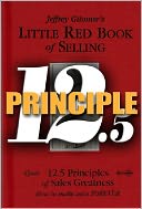 Little Red Book of Selling Principle 12.5