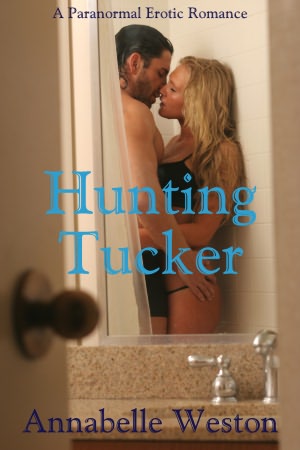 Hunting Tucker (Contemporary Erotic Paranormal Romance)