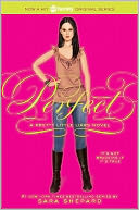 Perfect (Pretty Little Liars Series #3)