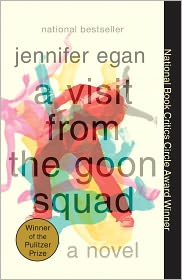 A Visit from the Goon Squad by Jennifer Egan: Book Cover