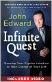 Infinite Quest: Develop Your Psychic Intuition to Take Charge of Your Life (Enhanced Edition)