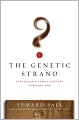 The Genetic Strand: Exploring a Family History Through DNA