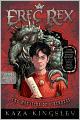 The Monsters of Otherness (Erec Rex Series #2)