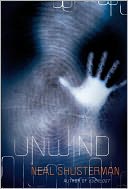 Unwind by Neal Shusterman: NOOK Book Cover
