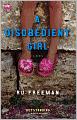 A Disobedient Girl