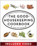 The Good Housekeeping Cookbook by The Editors of Good Housekeeping: NOOK Book Enhanced Cover
