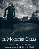 A Monster Calls: Inspired by an Idea from Siobhan Dowd