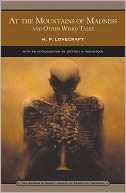 At the Mountains of Madness and Other Weird Tales (Barnes & Noble Library of Essential Reading) by H. P. Lovecraft: NOOK Book Cover