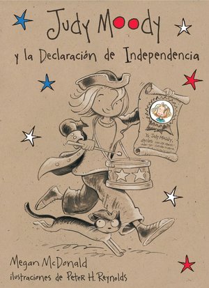 Judy Moody y la Declaración de Independencia (Judy Moody Declares Independence)