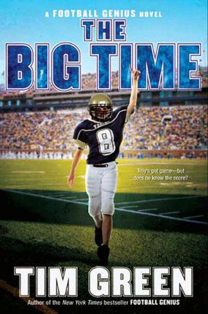 The Big Time (Football Genius Series #4)
