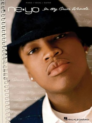 Ne-Yo: in My Own Words