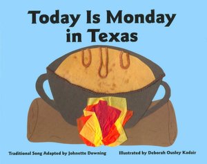 Today Is Monday in Texas