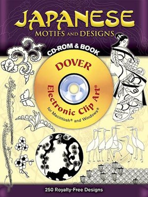 Japanese Motifs and Designs CD-ROM and Book [Dover Electronic Clip Art Series]