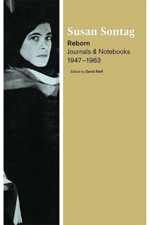 Ebook kostenlos download deutsch ohne anmeldung Reborn: Journals and Notebooks, 1947-1963 in English 9780374100742 by Susan Sontag