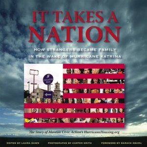 It Takes a Nation: How Strangers Became Family in the Wake of Hurricane Katrina